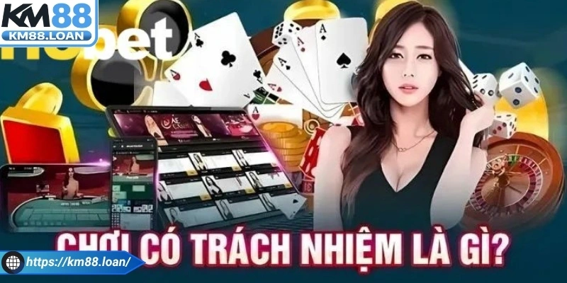 Công cụ hỗ trợ chơi có trách nhiệm Km88 giúp kiểm soát hành vi hiệu quả