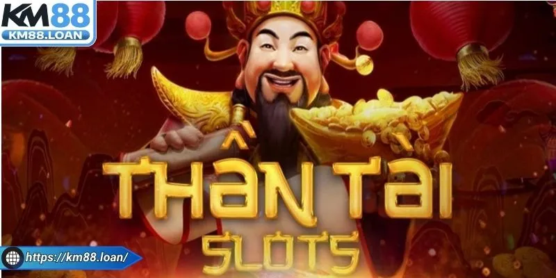 Game nổ hũ thần tài được đông đảo người dùng yêu thích