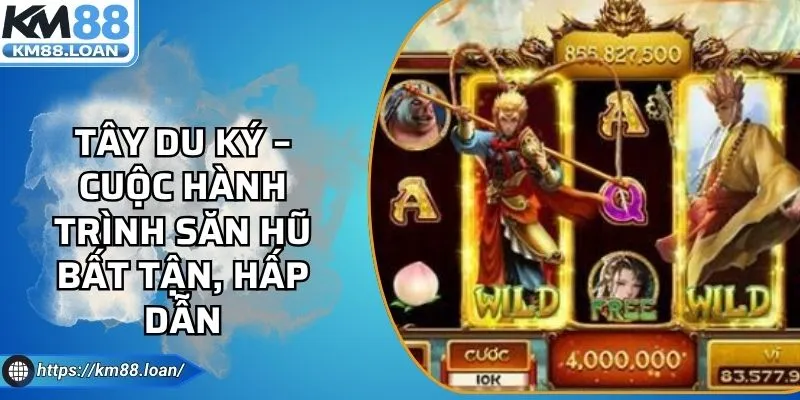 Tây Du Ký – Cuộc Hành Trình Săn Hũ Bất Tận, Hấp Dẫn