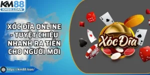 Xóc Đĩa Online - Tuyệt Chiêu Nhanh Ra Tiền Cho Người Mới